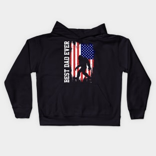 Best Dad Ever US Flag Bigfoot Sasquatch Gift Kids Hoodie